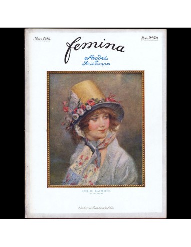 Fémina (mars 1918), numéro trimestriel de guerre Venez découvrir notre 