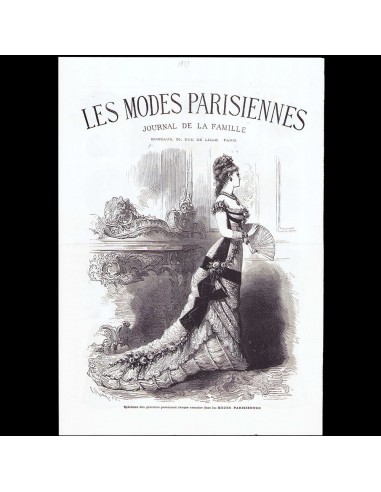 Les Modes Parisiennes et la Mode Universelle - Document de présentation et d'abonnement (1877) destockage