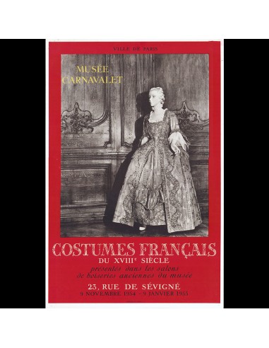 Carnavalet - Costumes Français du XVIIIème Siècle, affiche de l'exposition (1954) est présent 